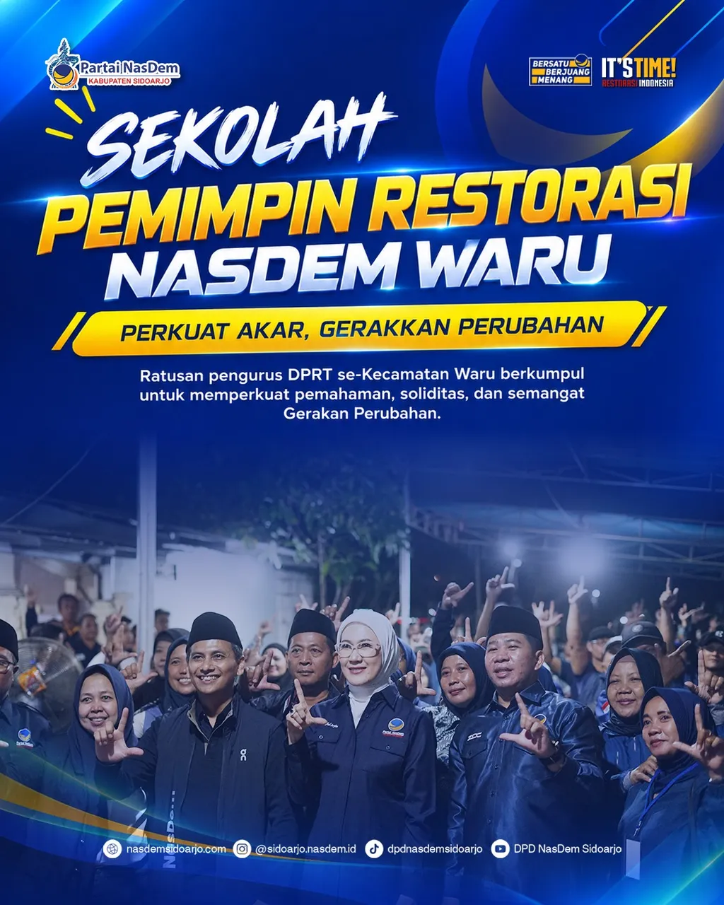 Sekolah Pemimpin Restorasi NasDem Waru