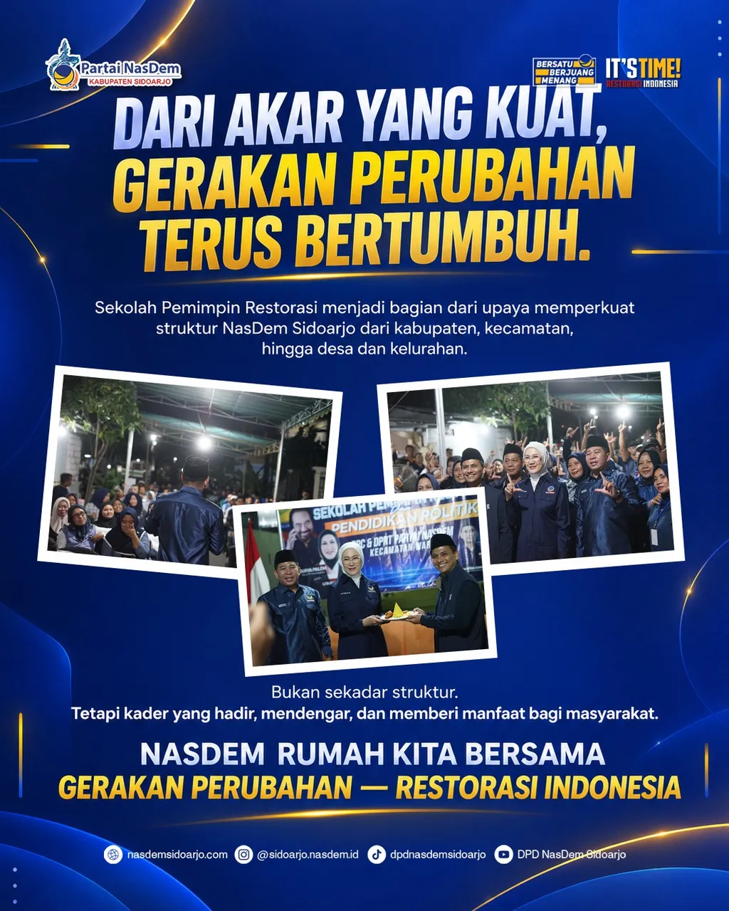 Dari Akar Yang Kuat, Gerakab Perubahan Terus Bertumbuh